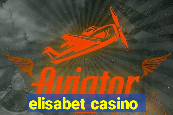 elisabet casino